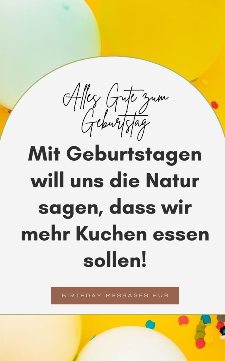 ᐅ 51 Bester Geburtstag Glückwünsche, du wirst es mögen! Geburtstag Text