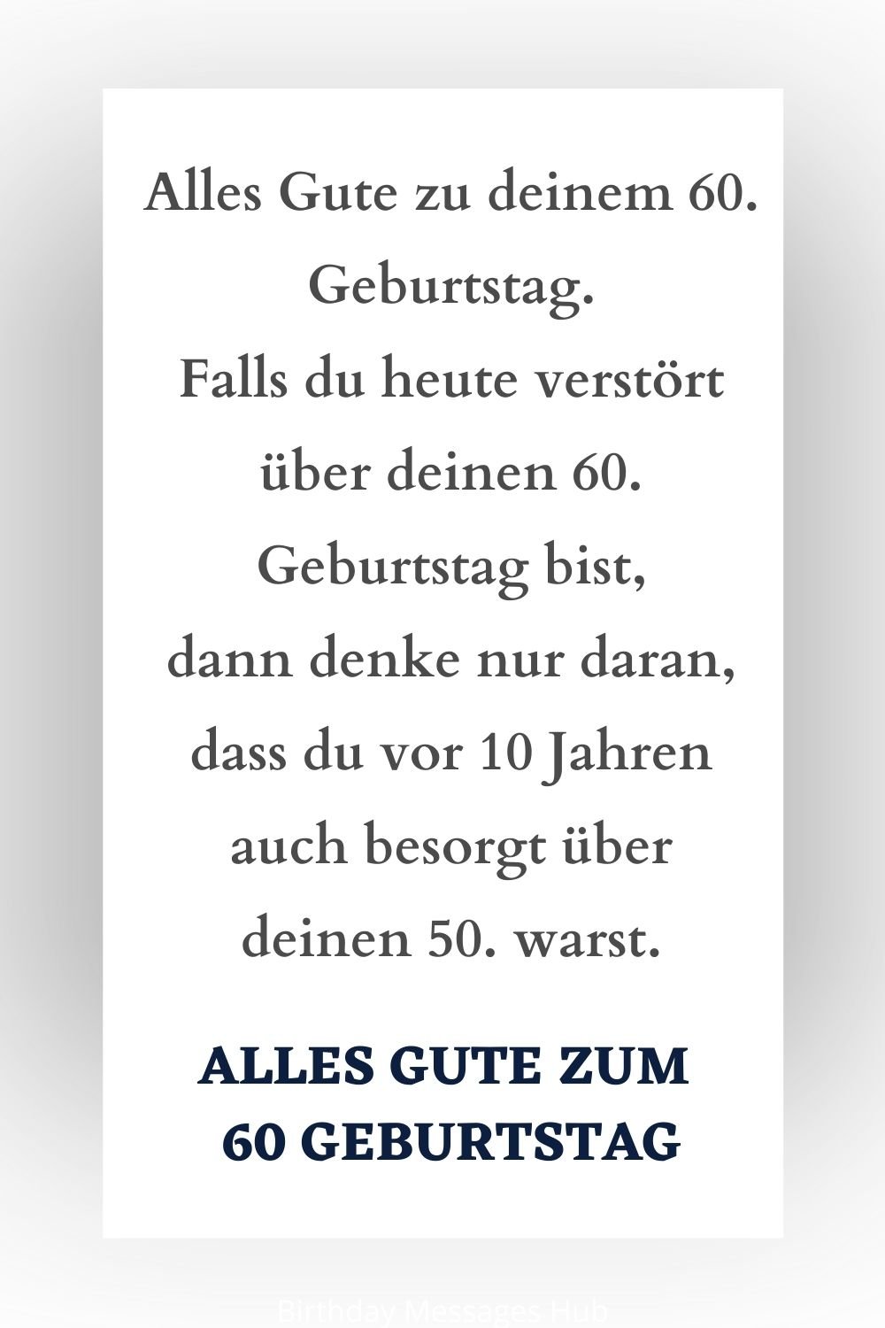 ᐅ ᐅ 351+ Beste Glückwünsche Zum 60 Geburtstag Geburtstag Text