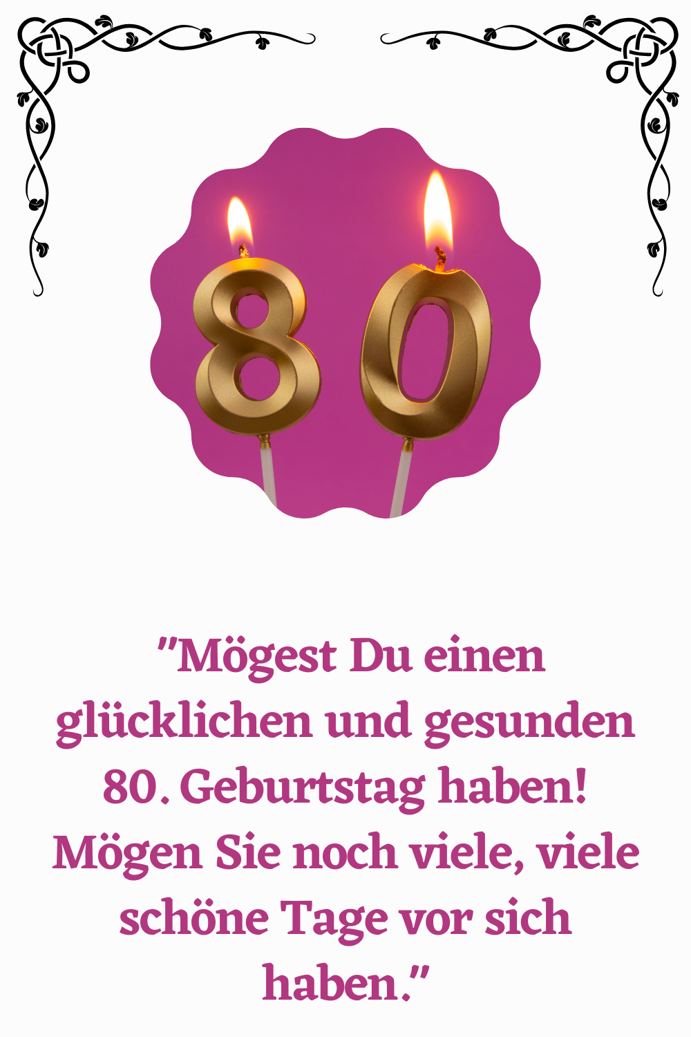 ᐅ 267+ Geburtstagswünsche zum 80 Geburtstag