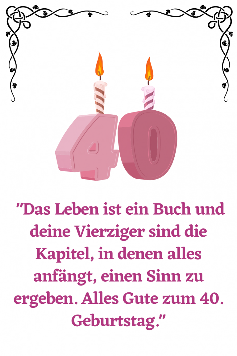 ᐅ 956+ Beste �� Sprüche zum 40 Geburtstag - Geburtstag Text