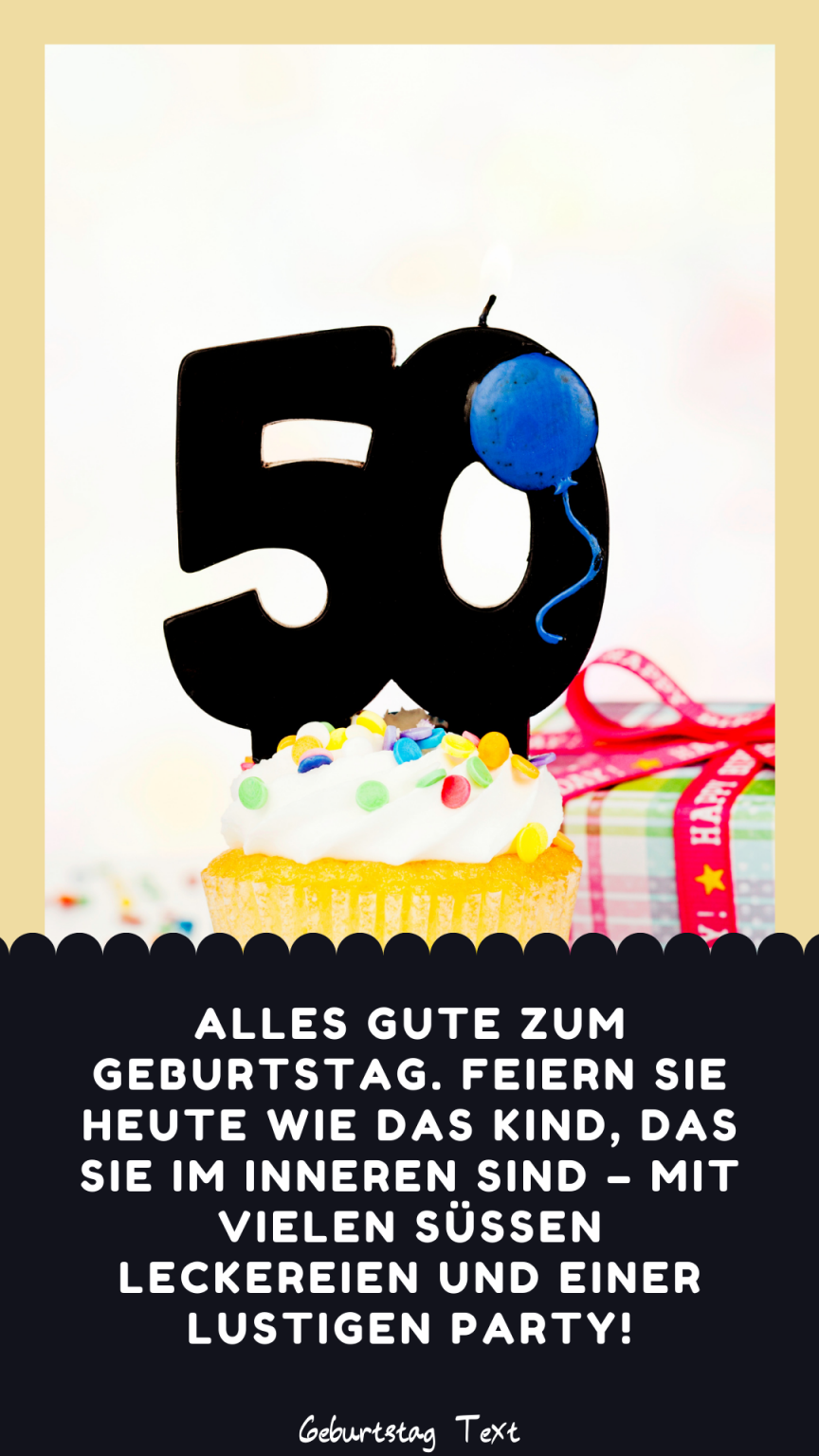 ᐅ 999+ Glückwünsche Zum 50 Geburtstag Geburtstag Text