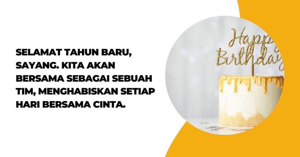 Kata Kata Ucapan Selamat Ulang Tahun Buat Pacar (1)