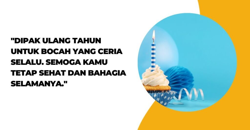 Ucapan Selamat Ulang Tahun Anak Kecil (1)