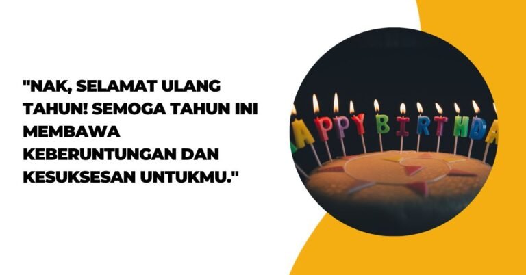 Ucapan Selamat Ulang Tahun Anak Laki Laki