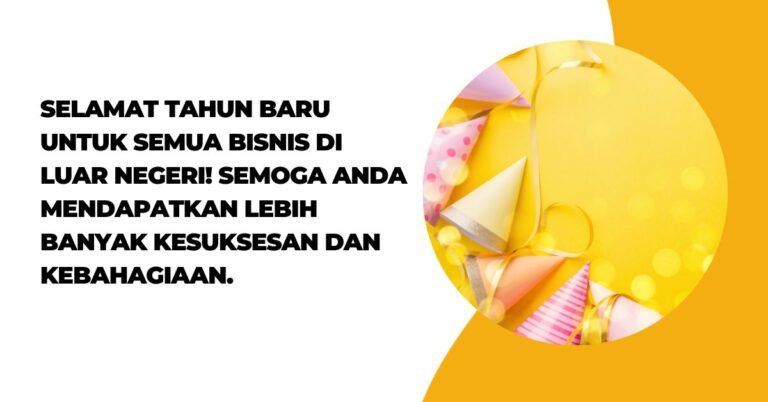 Ucapan Selamat Ulang Tahun Formal Untuk Perusahaan