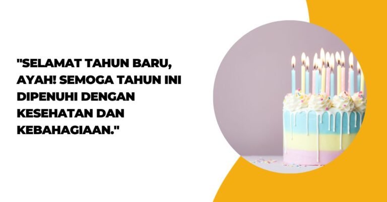 Ucapan Selamat Ulang Tahun Untuk Bapak