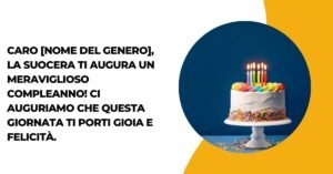 Auguri Di Buon Compleanno Dalla Suocera Al Genero