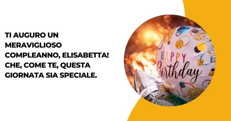 Auguri Di Buon Compleanno Elisabetta