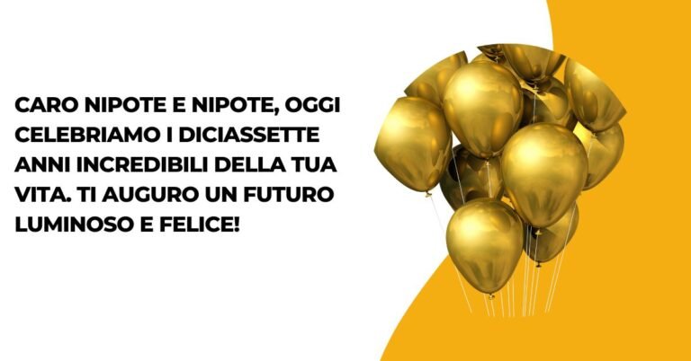 _Auguri Di Buon Compleanno Nipote 17 Anni