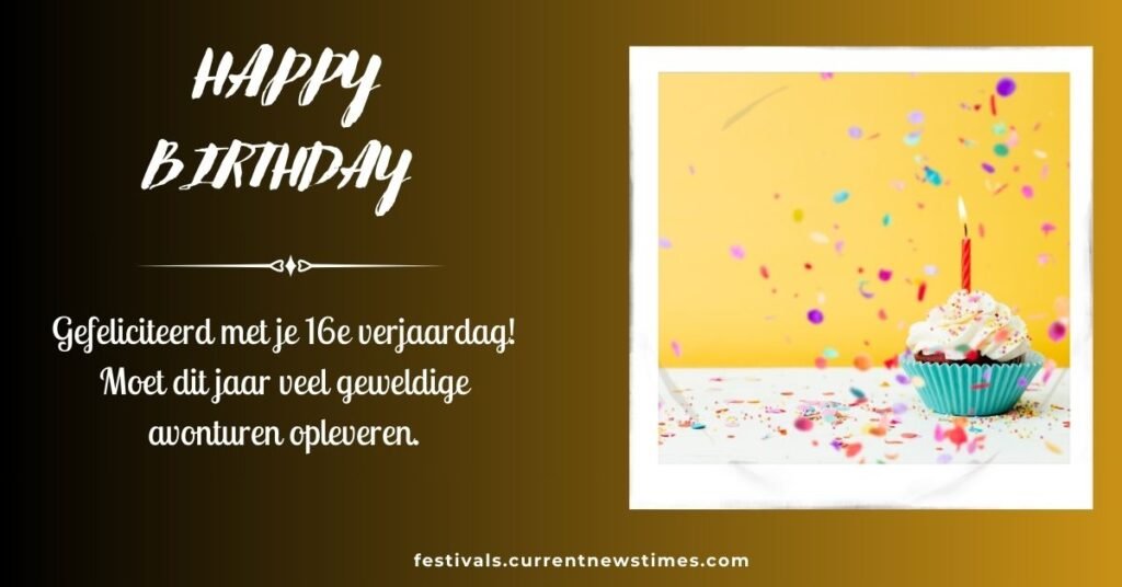 _Gefeliciteerd Met Je Verjaardag 16 Jaar (1)