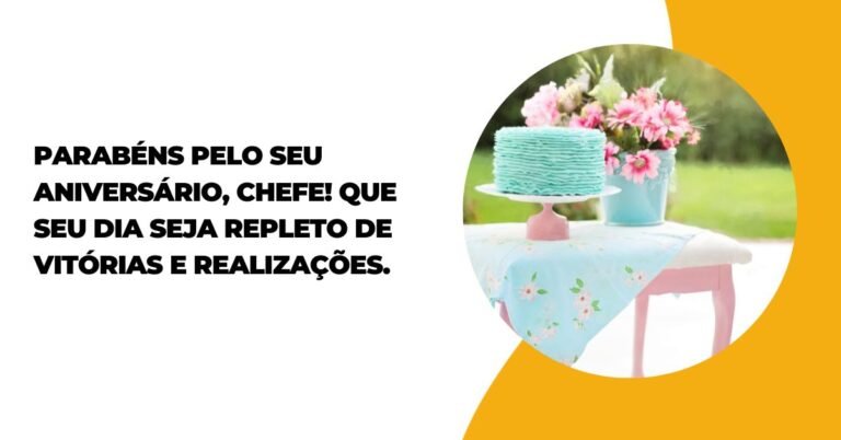 Mensagem De Aniversário Chefe